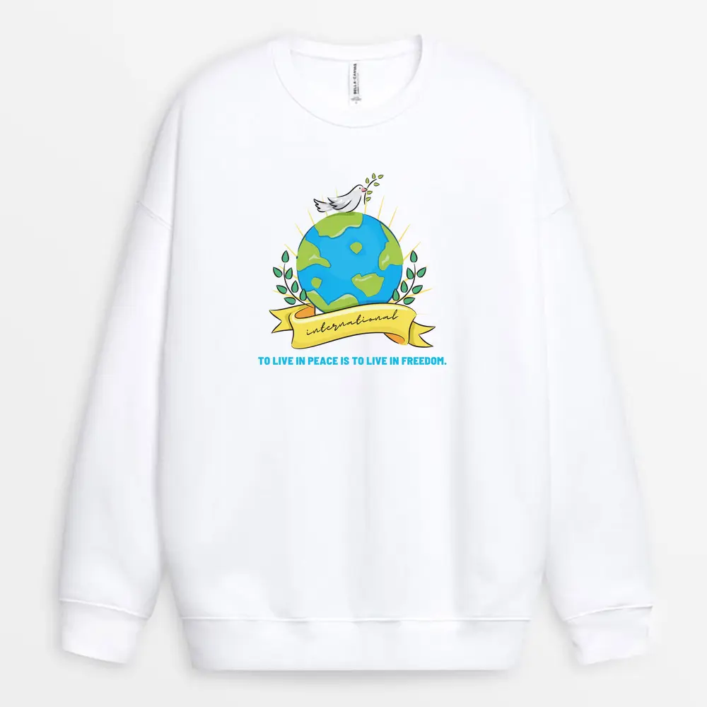 Only The Brave Can Know True Peace For Peace Requires Courage Custom Sweatshirt - White